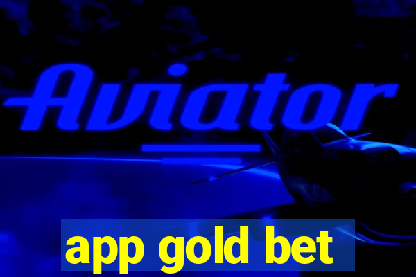 app gold bet